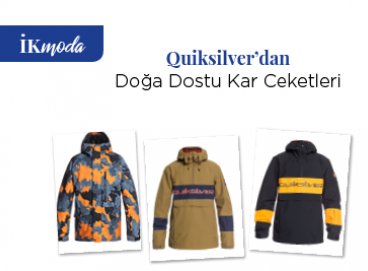 Quiksilver’dan Doğa Dostu Kar Ceketleri