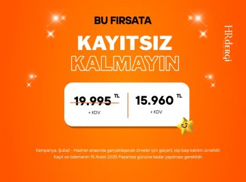 HRdergi Zirvelerine Avantajlı Kaydın Şimdi Tam Zamanı!