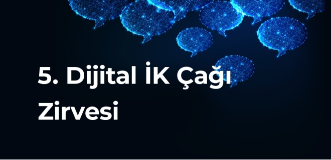 5. Dijital İK Çağı Zirvesi