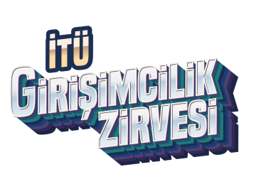 İTÜ Girişimcilik Zirvesi Mevsimi Geldi!