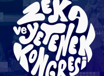 XI. Zekâ ve Yetenek Kongresi 25-26 Ekim’de  ODTÜ’de Gerçekleşiyor