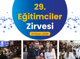 29. Eğitimciler Zirvesi büyük bir katılımla gerçekleşti