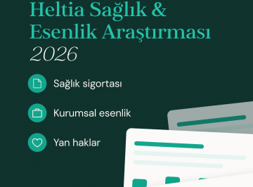 Çalışan Esenliğinde Şirketlerin Gündemi Değişiyor