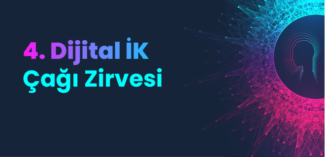 4. Dijital İK Çağı Zirvesi