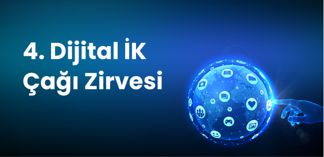 4. Dijital İK Çağı Zirvesi
