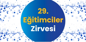 29. Eğitimciler Zirvesi