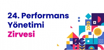 24. Performans Yönetimi Zirvesi