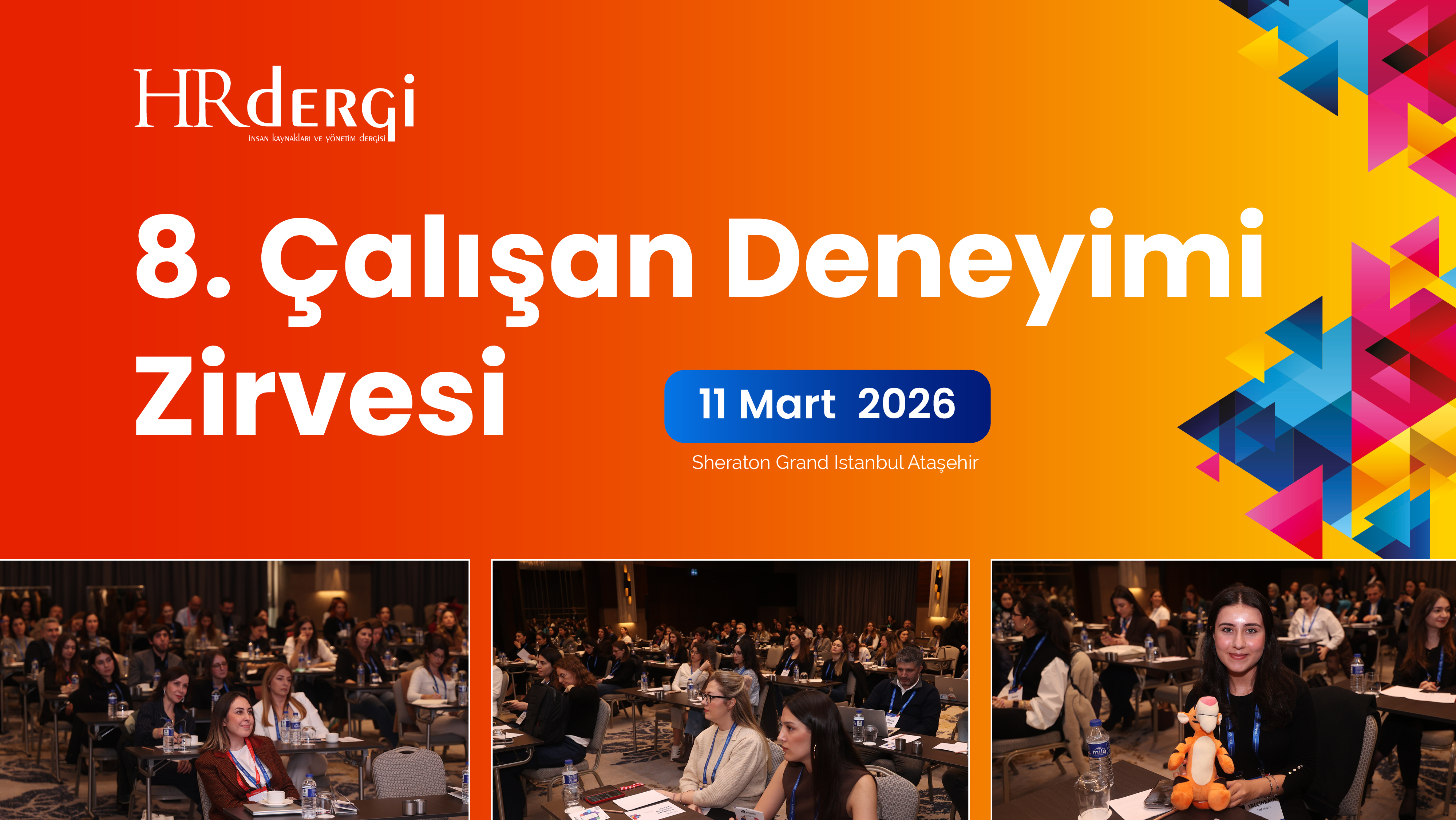 8. Çalışan Deneyimi Zirvesi