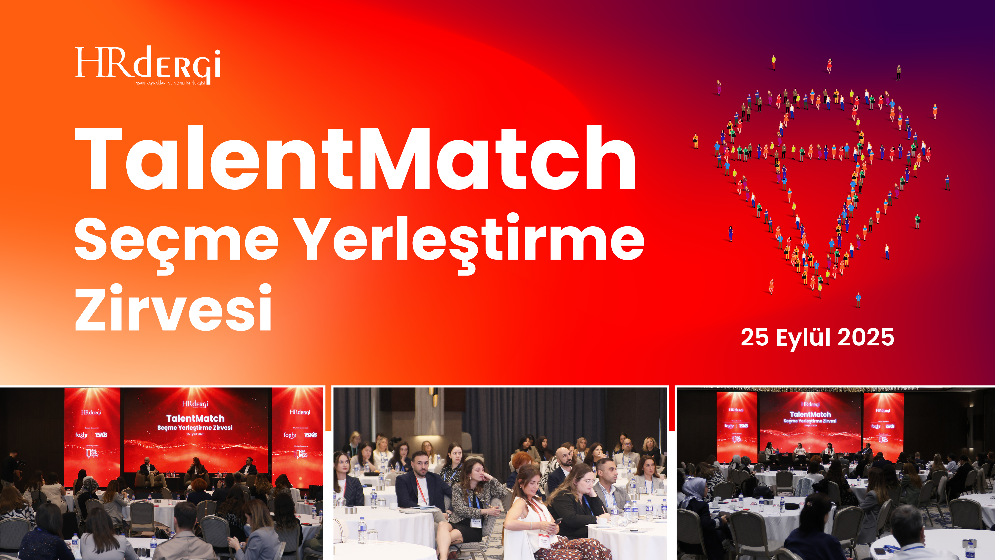 TalentMatch: Seçme Yerleştirme Zirvesi – 2025