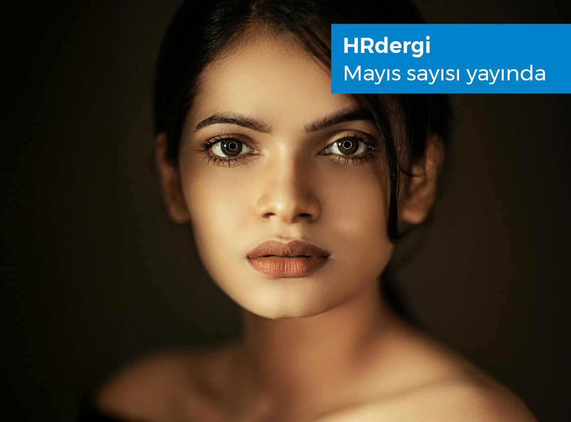 HRdergi MAYIS Sayısı çıktı!