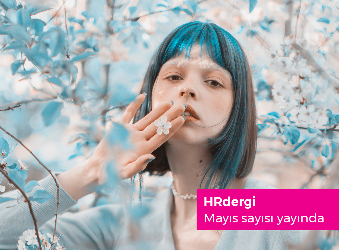 Bu sayımızda, söylemi değil deneyimi konuşuyoruz: Kurumlar ne diyor değil, insanlar ne yaşıyor?