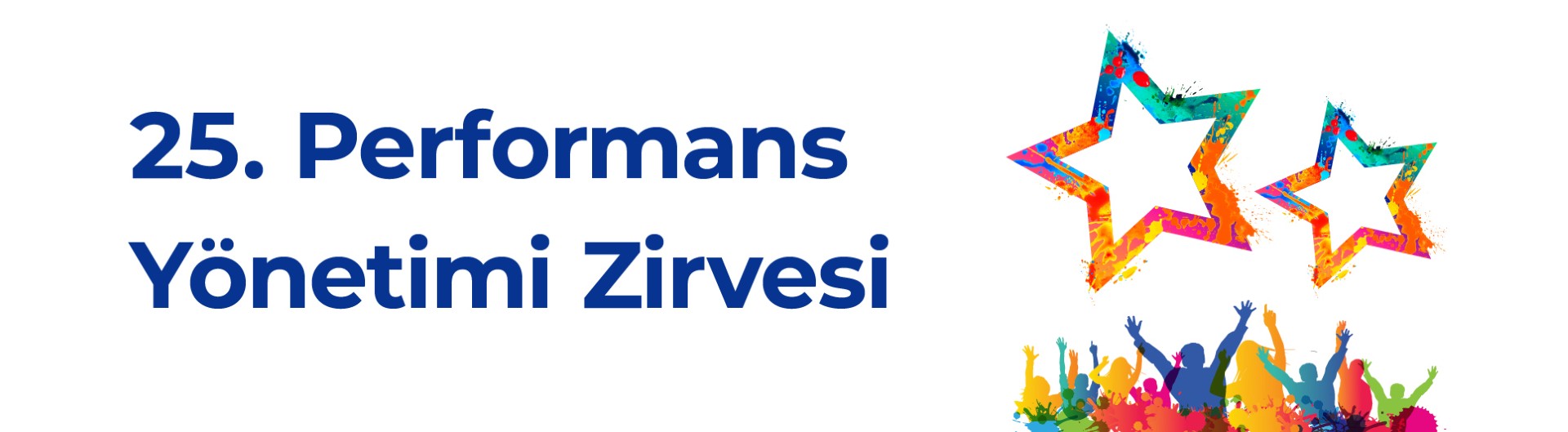25. Performans Yönetimi Zirvesi