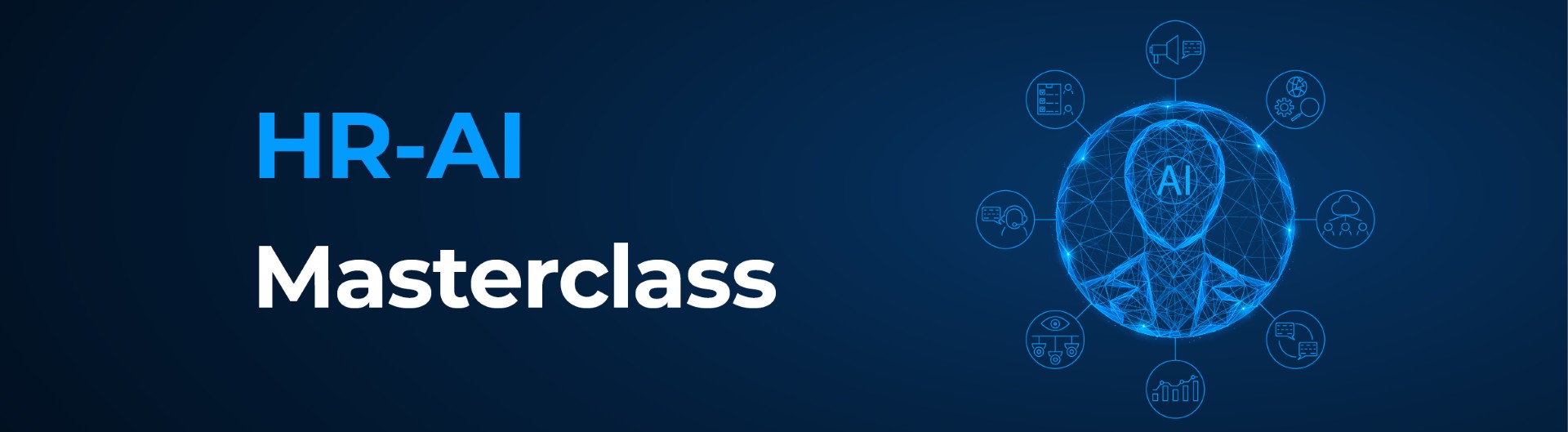 HR-AI Masterclass: Stratejiden Uygulamaya İK'da Yapay Zekâ